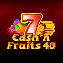 Cash'n Fruits 40